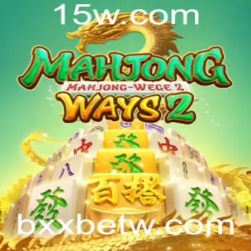 Descubra MahjongWays2: O Fascinante Mundo do Mahjong com Bxxbet